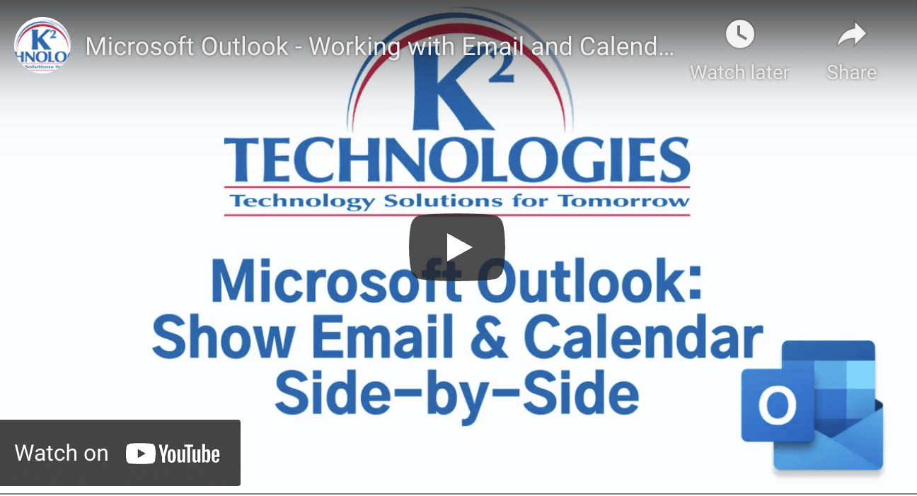 Email and Calendar Management in Microsoft Outlook K² Technologies